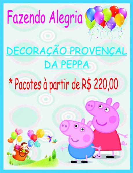 DECORAÇÃO PROVENÇAL TEMA PEPPA PIG